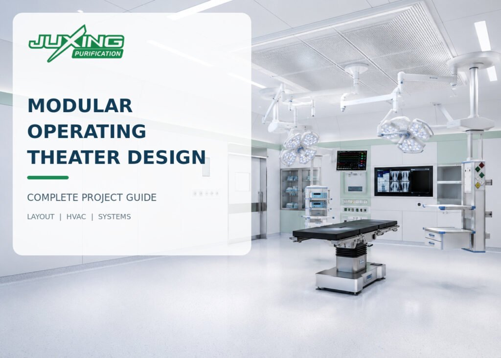 Modular Operating Theater Design: Key Components, Layout, HVAC and Project Requirements modular operating theater design guide